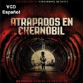Atrapados en Chernobil
